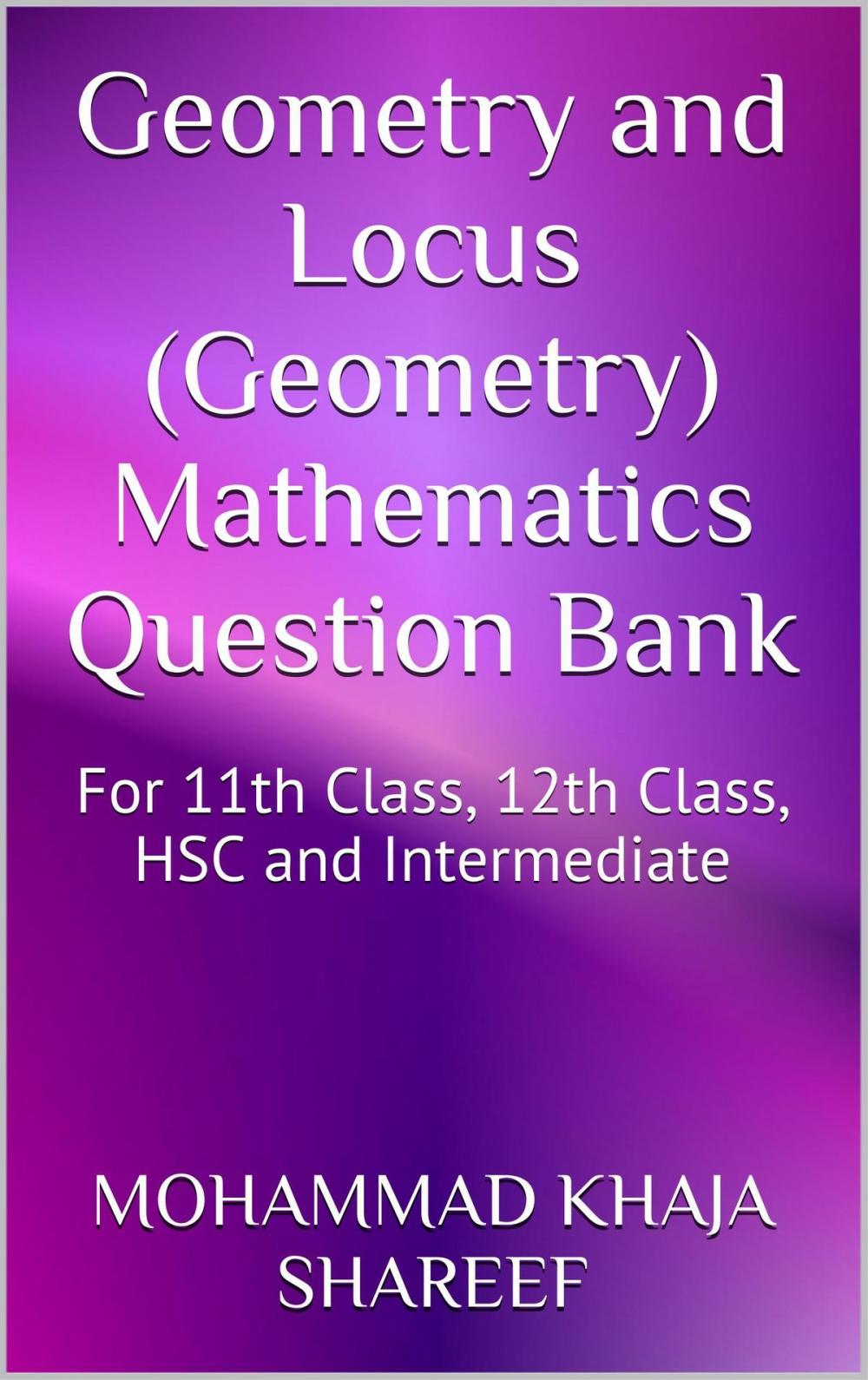 Big bigCover of Geometry and Locus (Geometry) Mathematics Question Bank