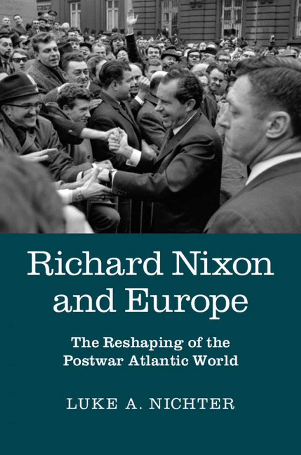 Big bigCover of Richard Nixon and Europe