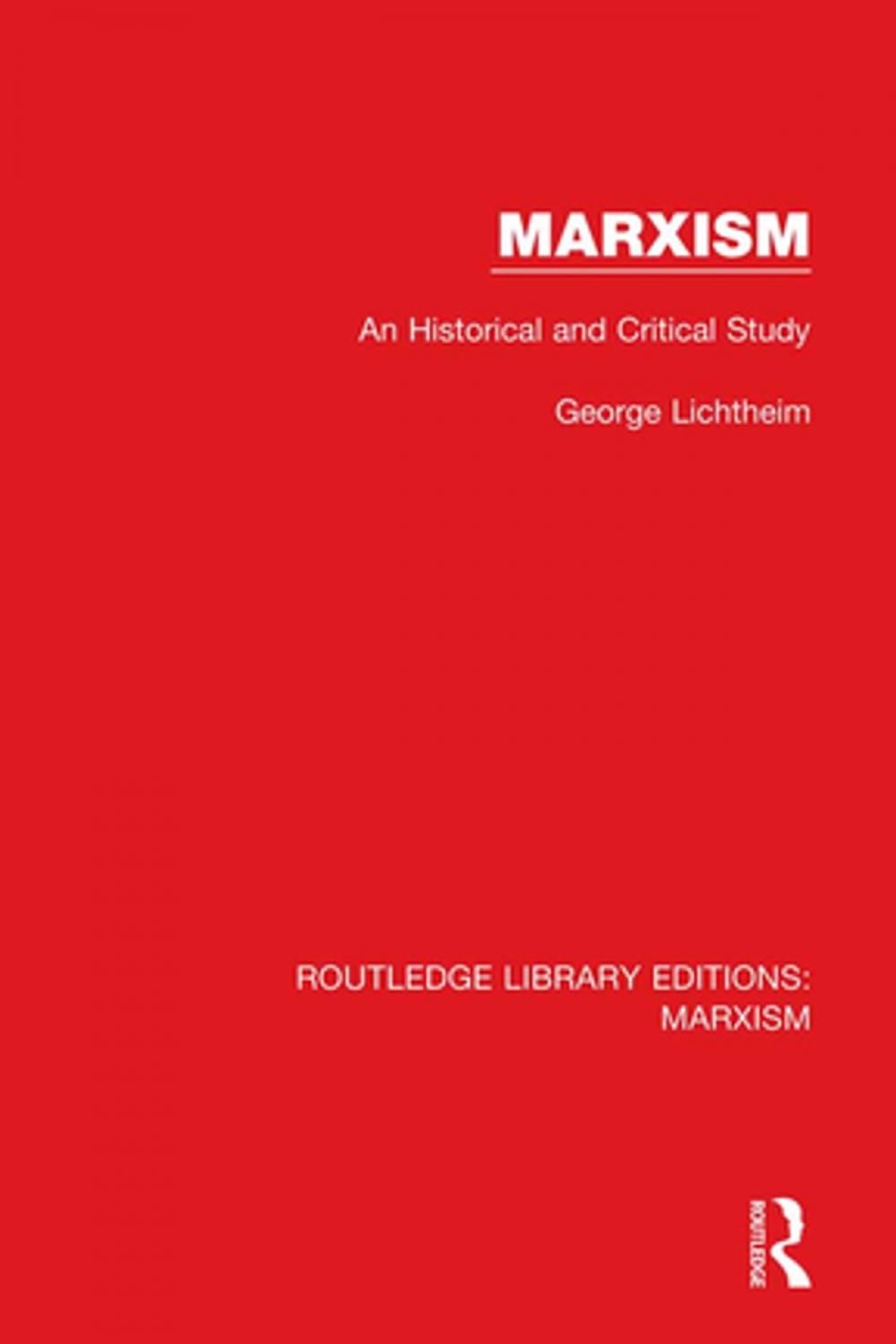 Big bigCover of Marxism (RLE Marxism)