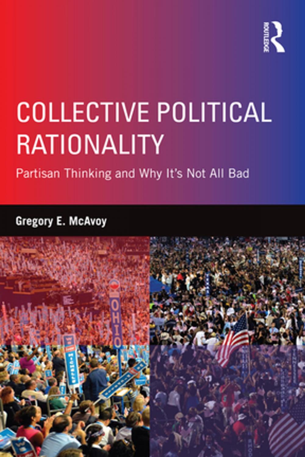 Big bigCover of Collective Political Rationality