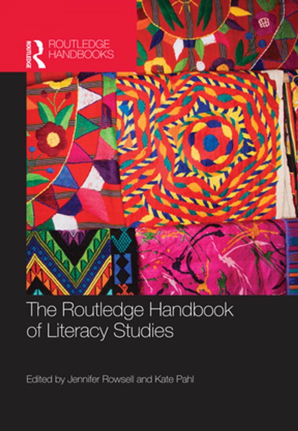 Big bigCover of The Routledge Handbook of Literacy Studies