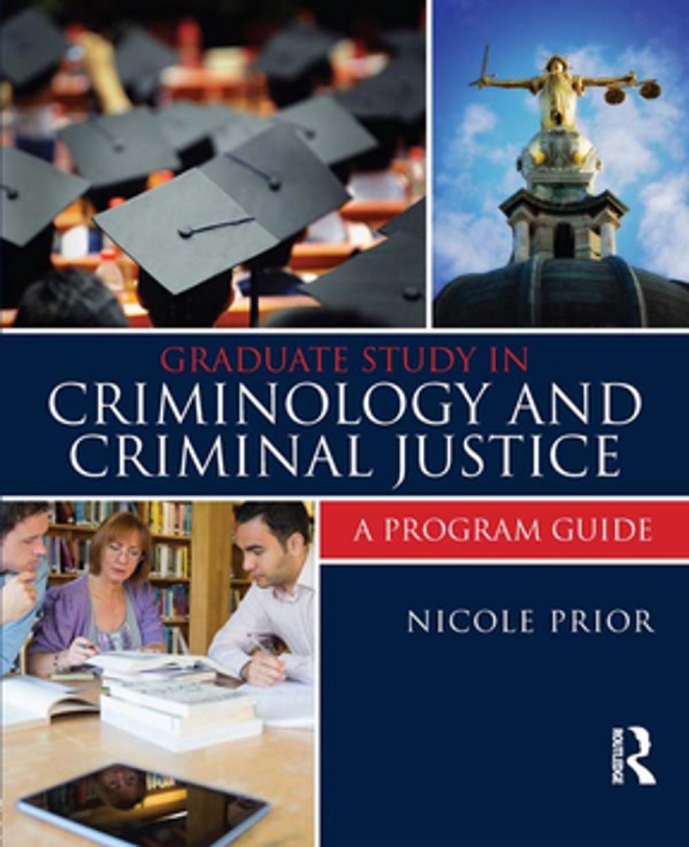 Big bigCover of Graduate Study in Criminology and Criminal Justice