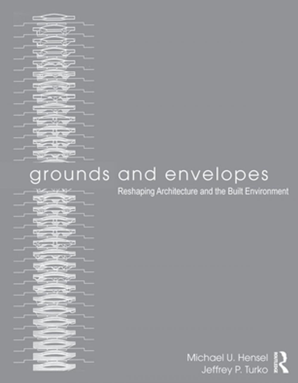 Big bigCover of Grounds and Envelopes