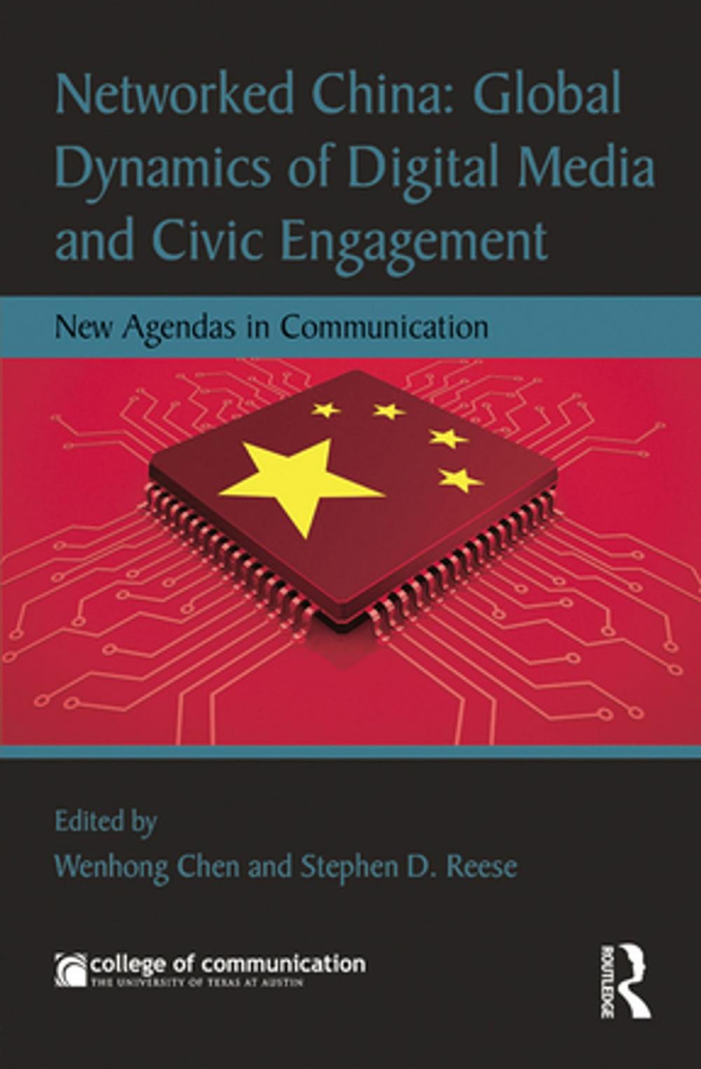 Big bigCover of Networked China: Global Dynamics of Digital Media and Civic Engagement