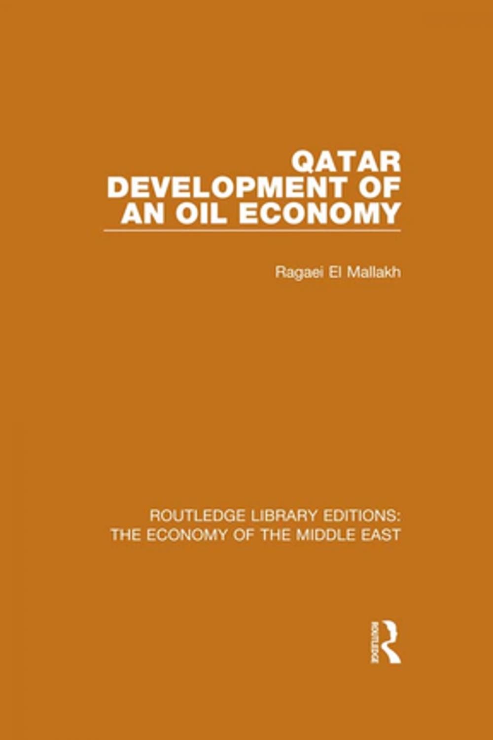 Big bigCover of Qatar (RLE Economy of Middle East)