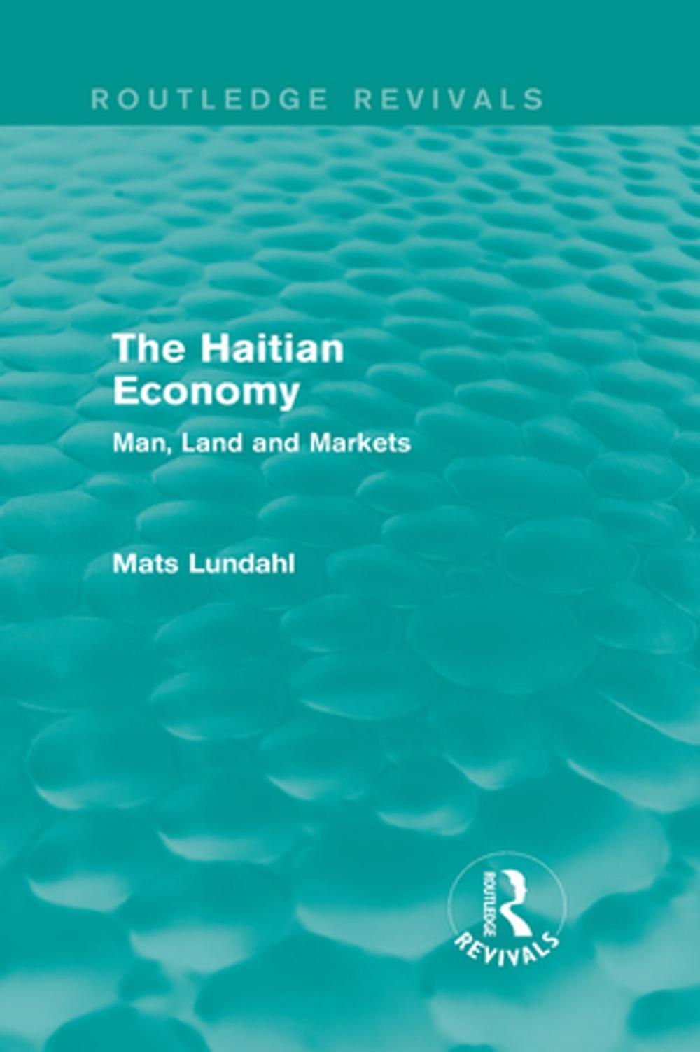 Big bigCover of The Haitian Economy (Routledge Revivals)