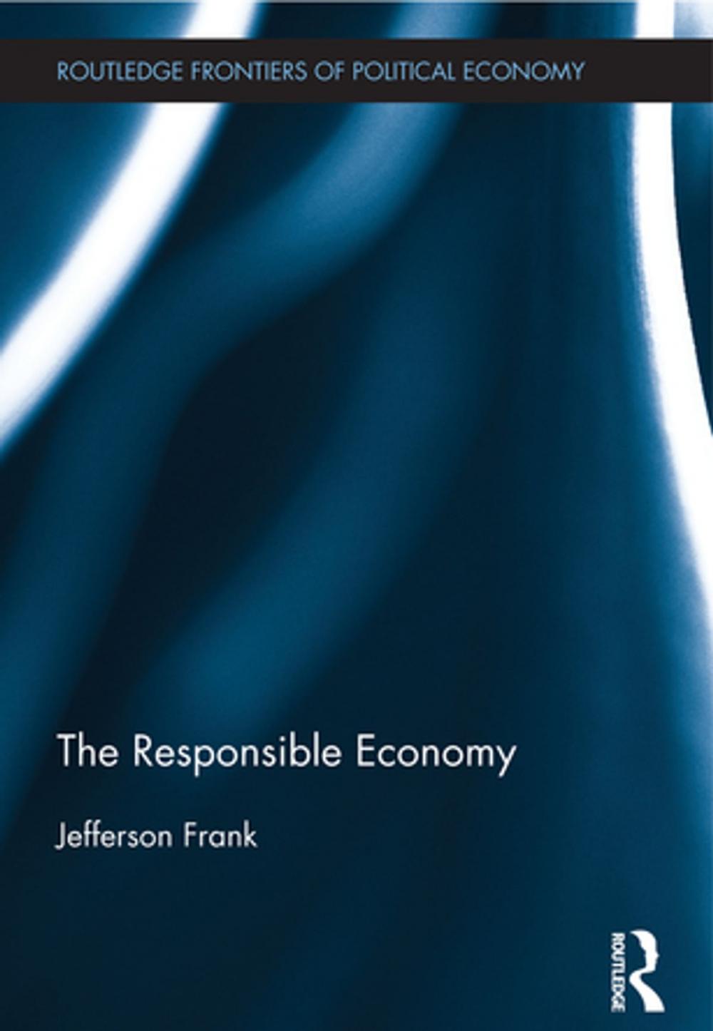 Big bigCover of The Responsible Economy