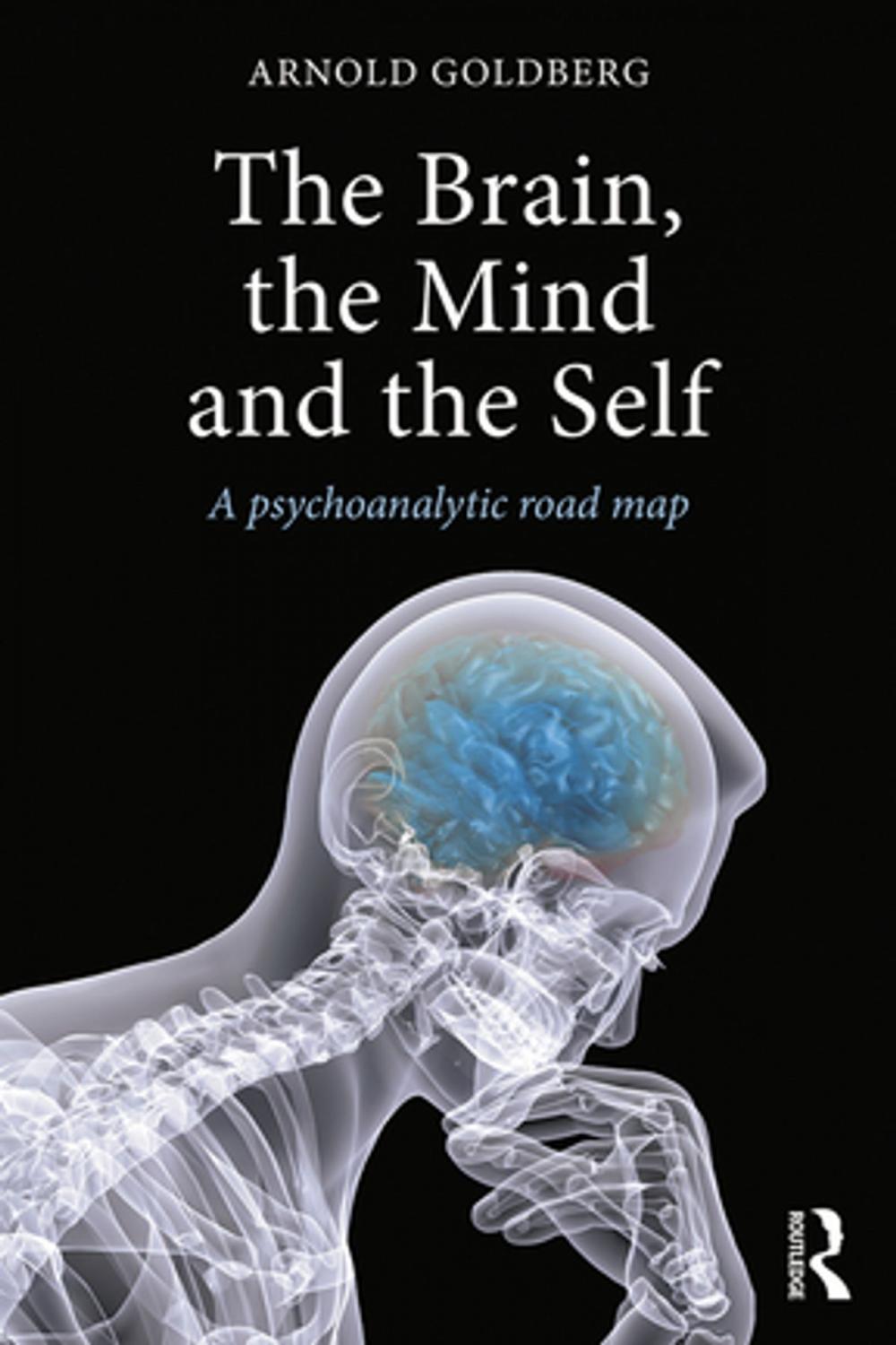 Big bigCover of The Brain, the Mind and the Self