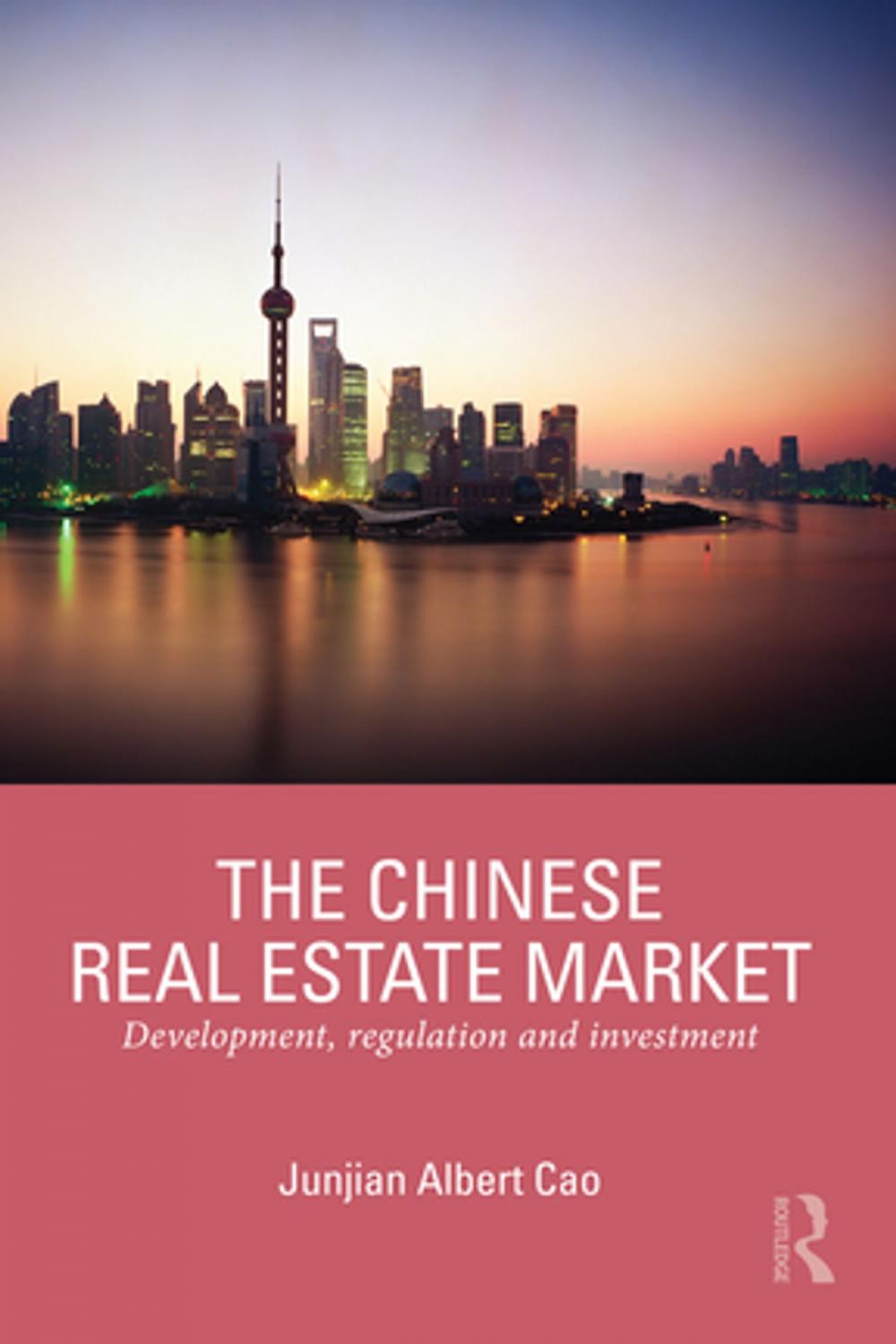 Big bigCover of The Chinese Real Estate Market