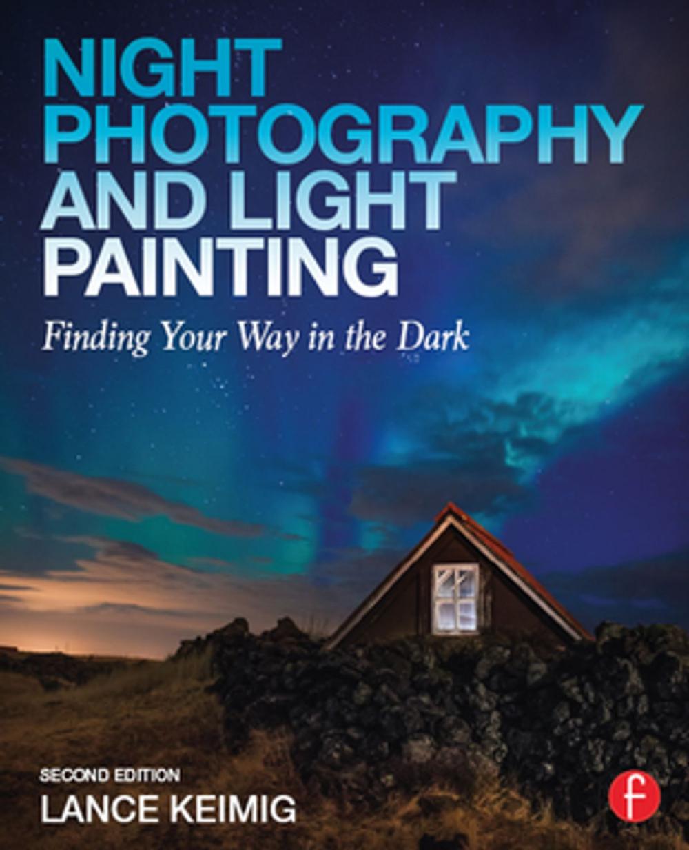 Big bigCover of Night Photography and Light Painting