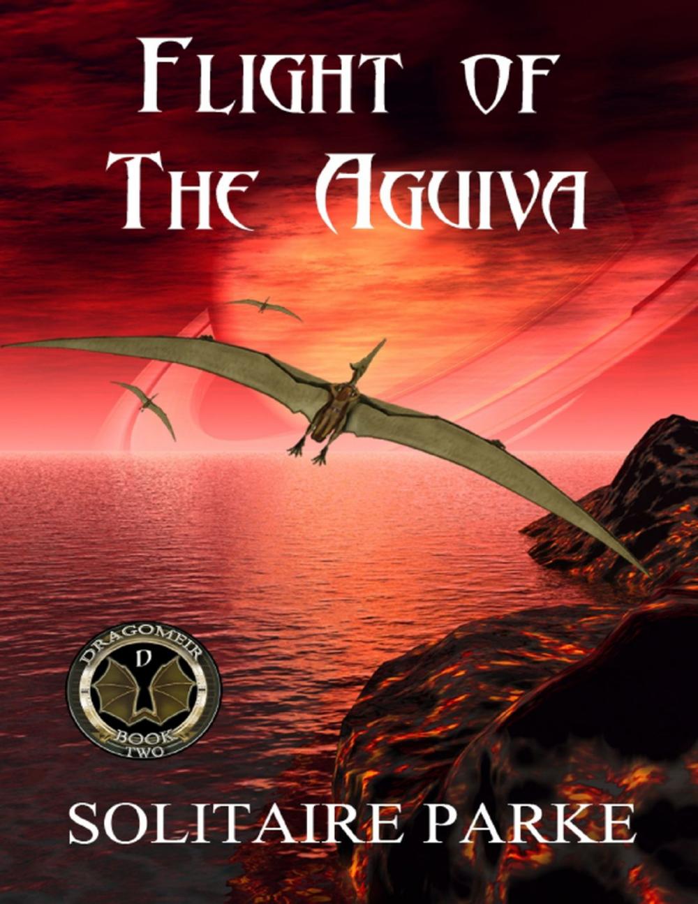 Big bigCover of Flight of the Aguiva