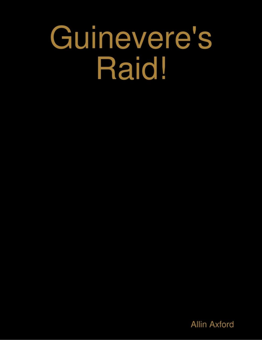 Big bigCover of Guinevere's Raid!