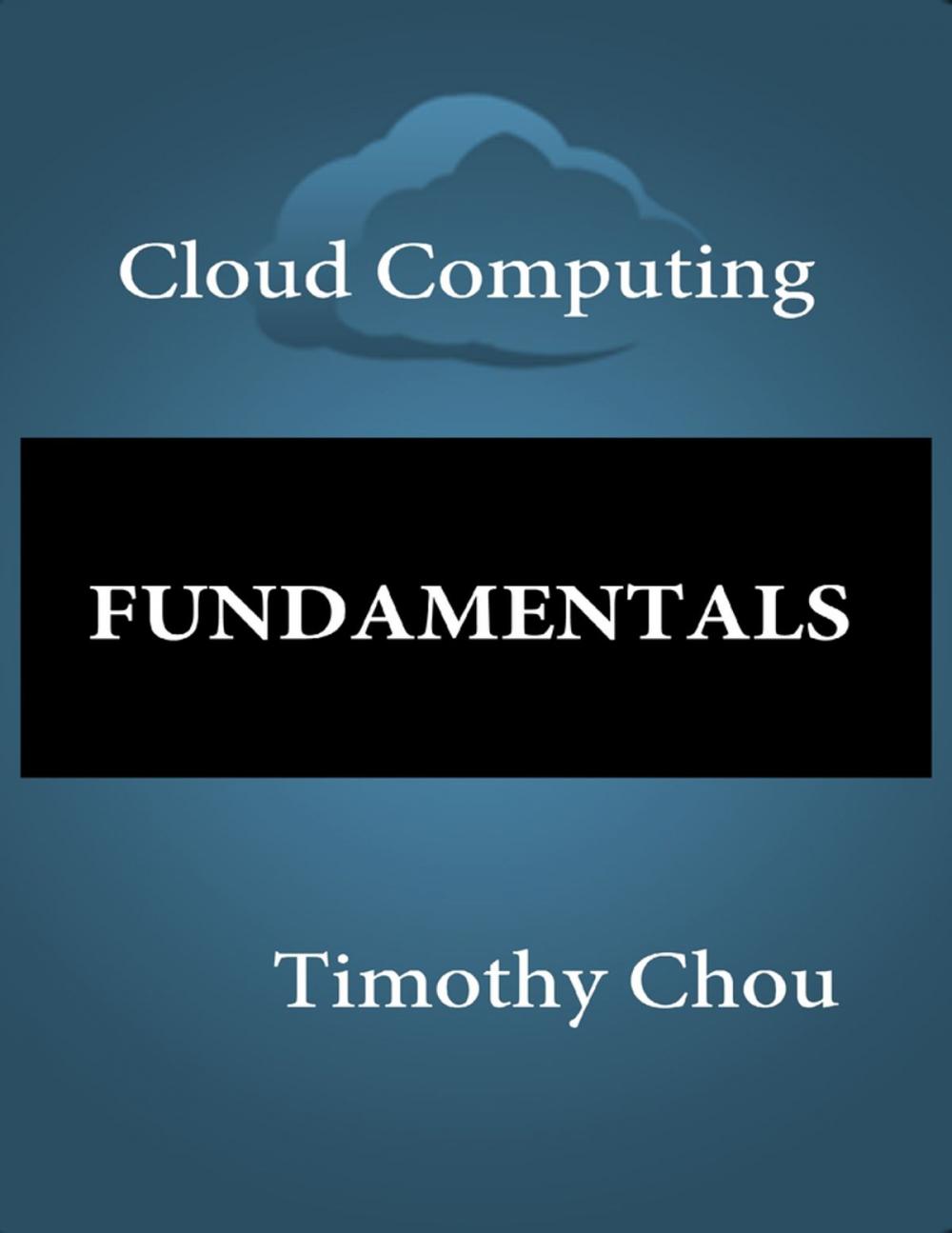 Big bigCover of Cloud Computing: Fundamentals