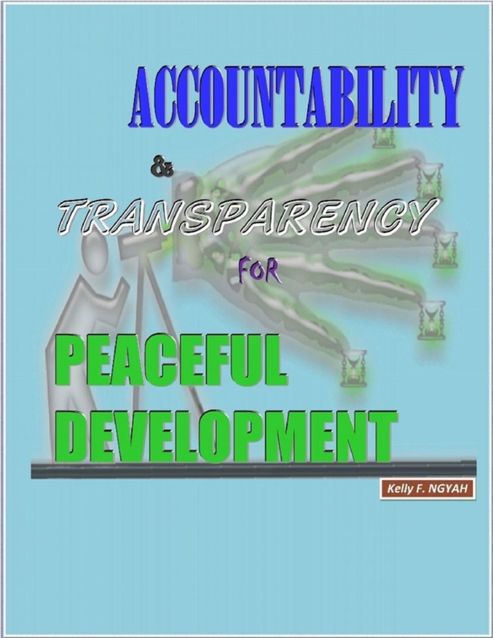 Big bigCover of Accountability and Transparency for Peaceful Development