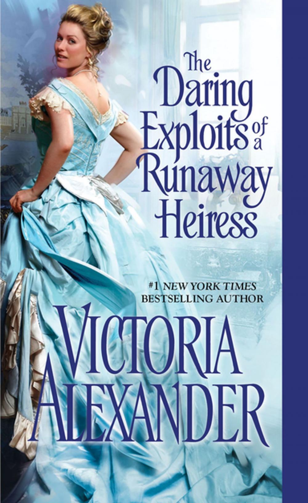 Big bigCover of The Daring Exploits of a Runaway Heiress