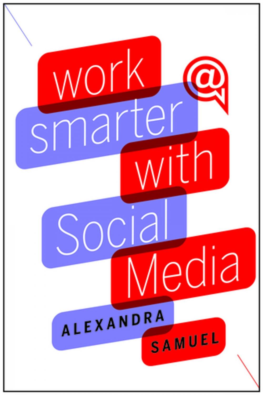 Big bigCover of Work Smarter with Social Media