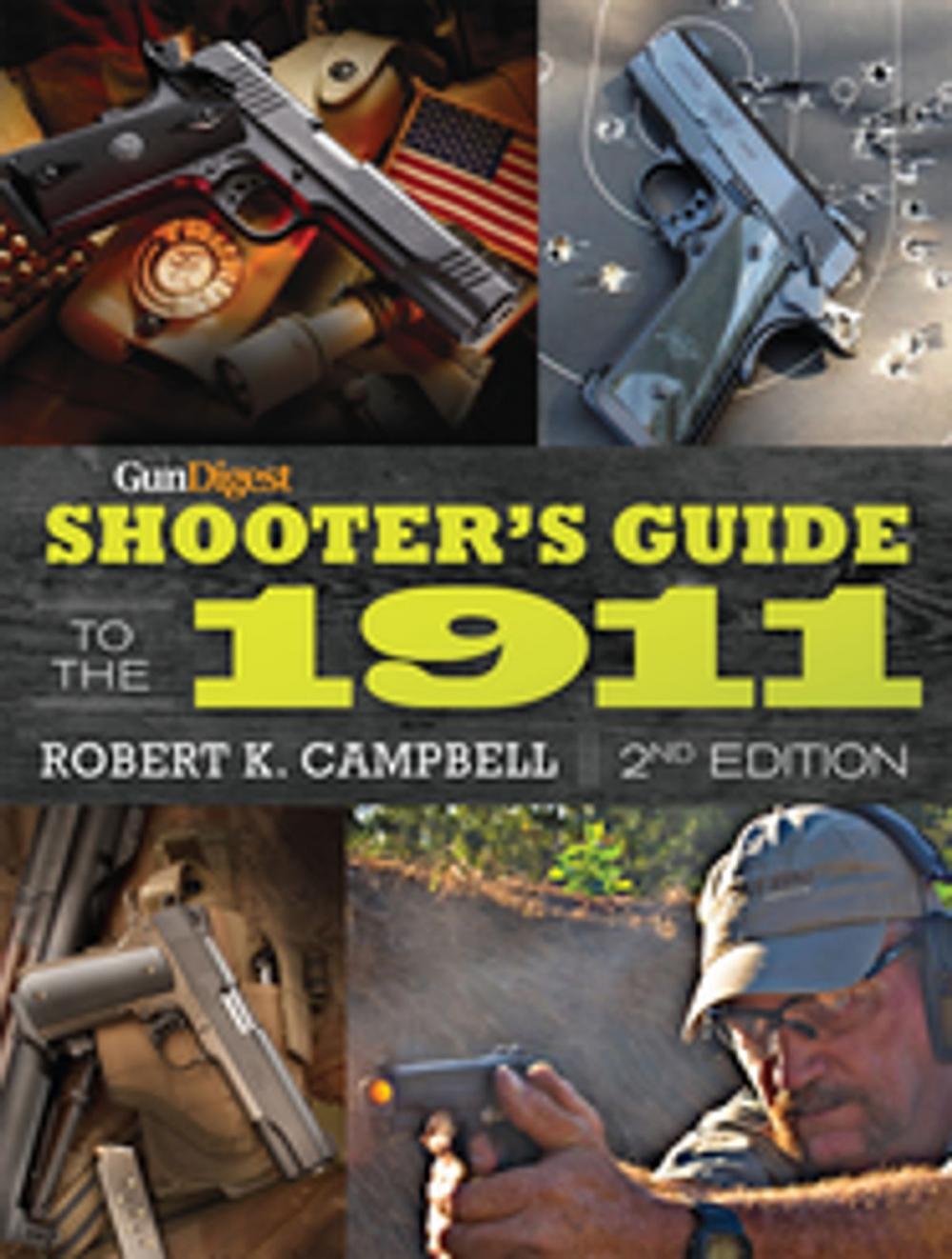 Big bigCover of Gun Digest Shooter's Guide to the 1911