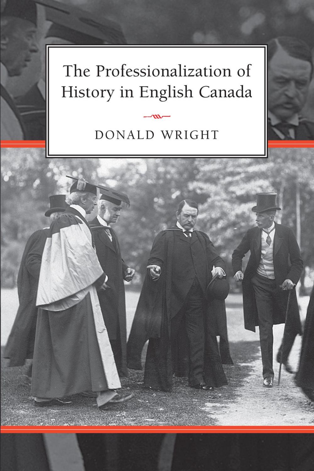 Big bigCover of The Professionalization of History in English Canada