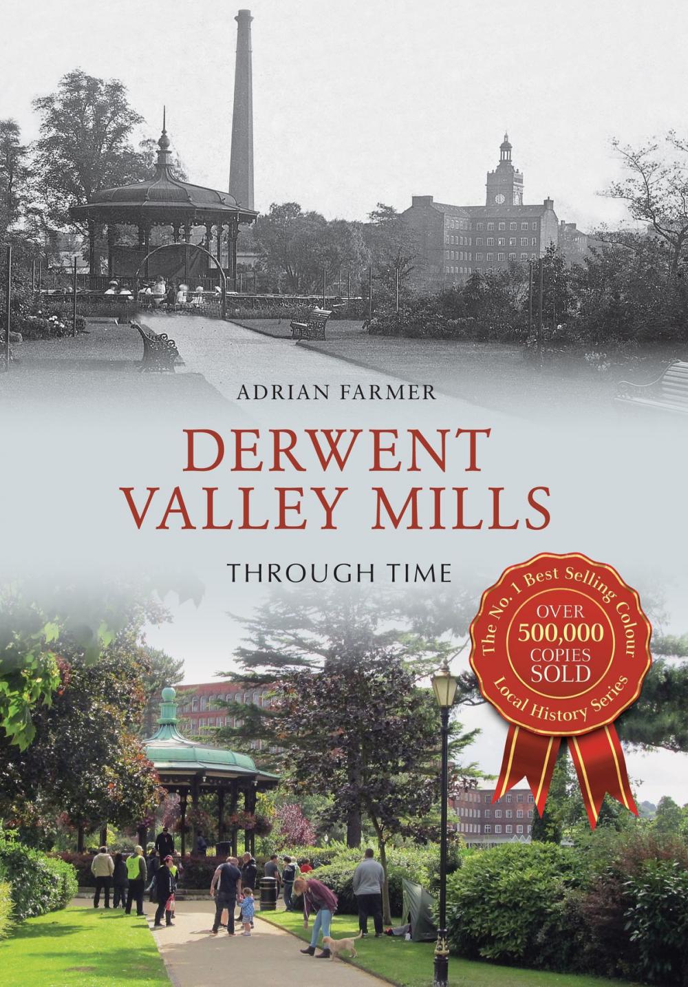 Big bigCover of Derwent Valley Mills Through Time