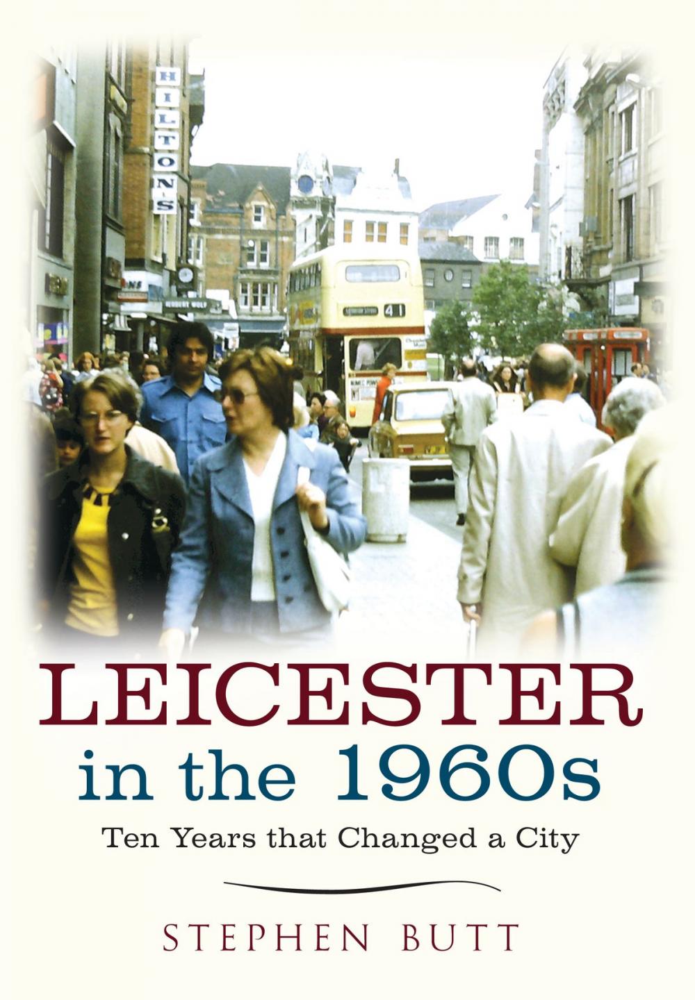 Big bigCover of Leicester in the 1960s