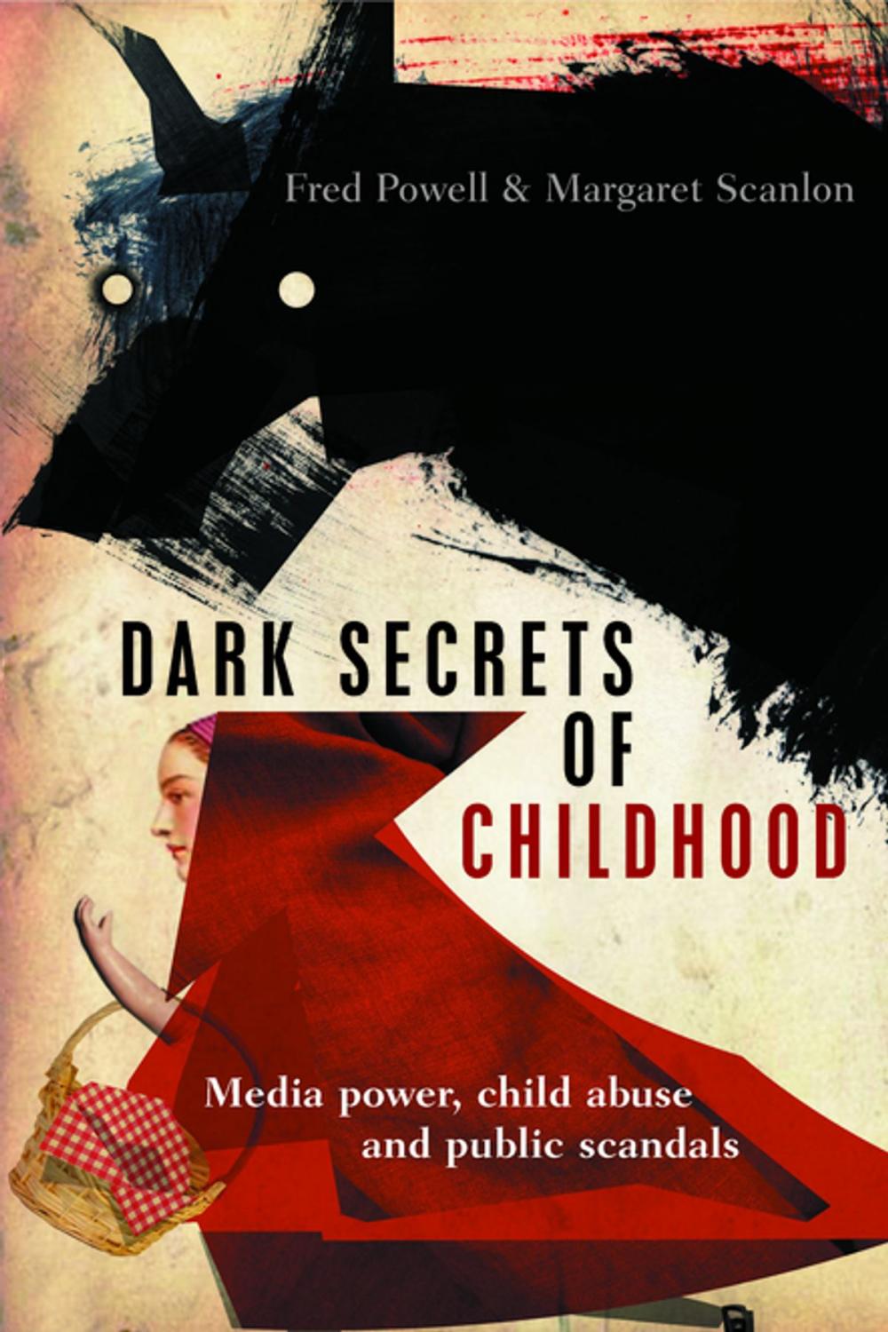 Big bigCover of Dark secrets of childhood