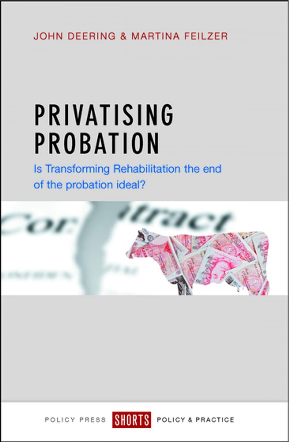 Big bigCover of Privatising probation