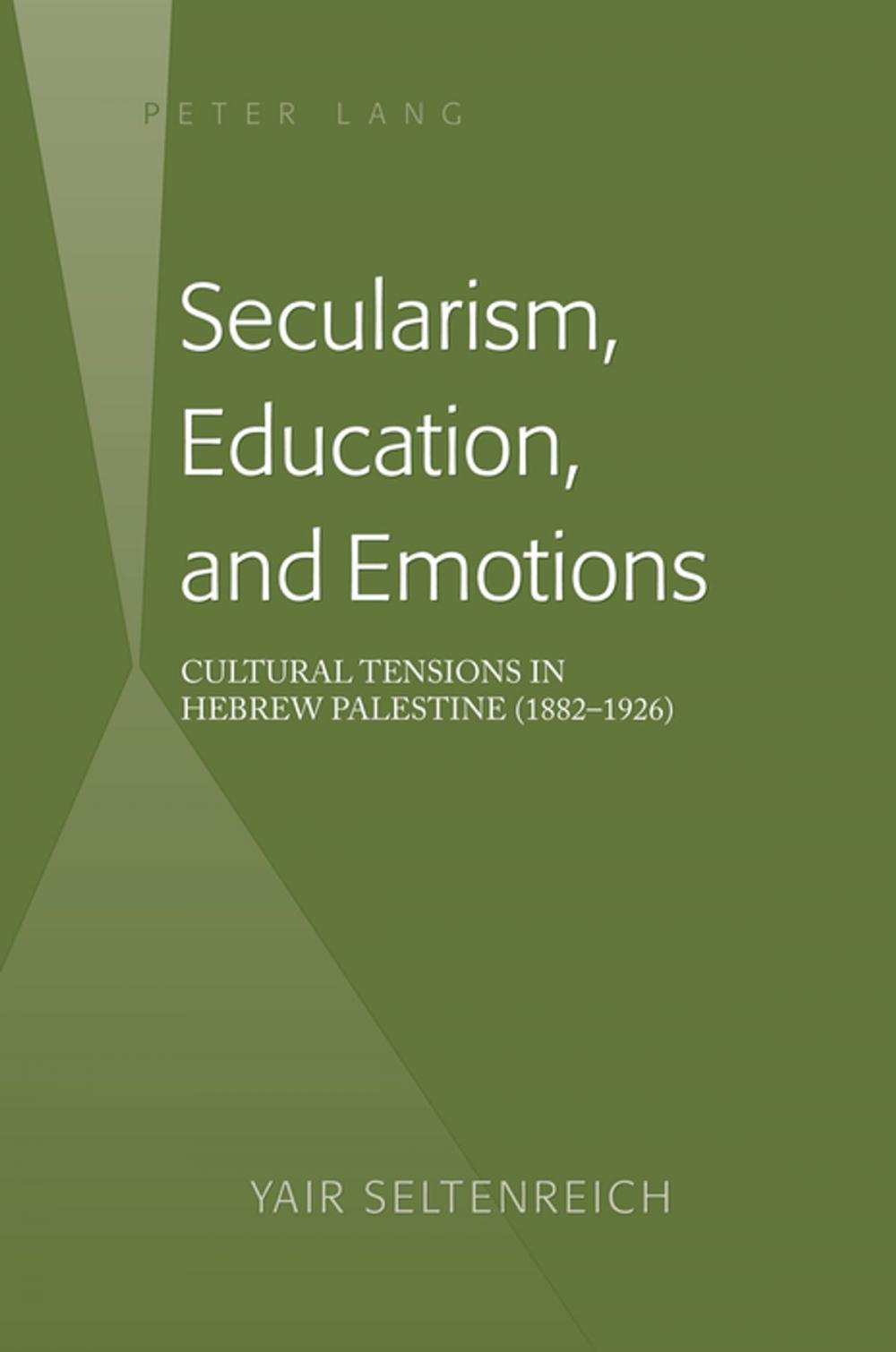 Big bigCover of Secularism, Education, and Emotions