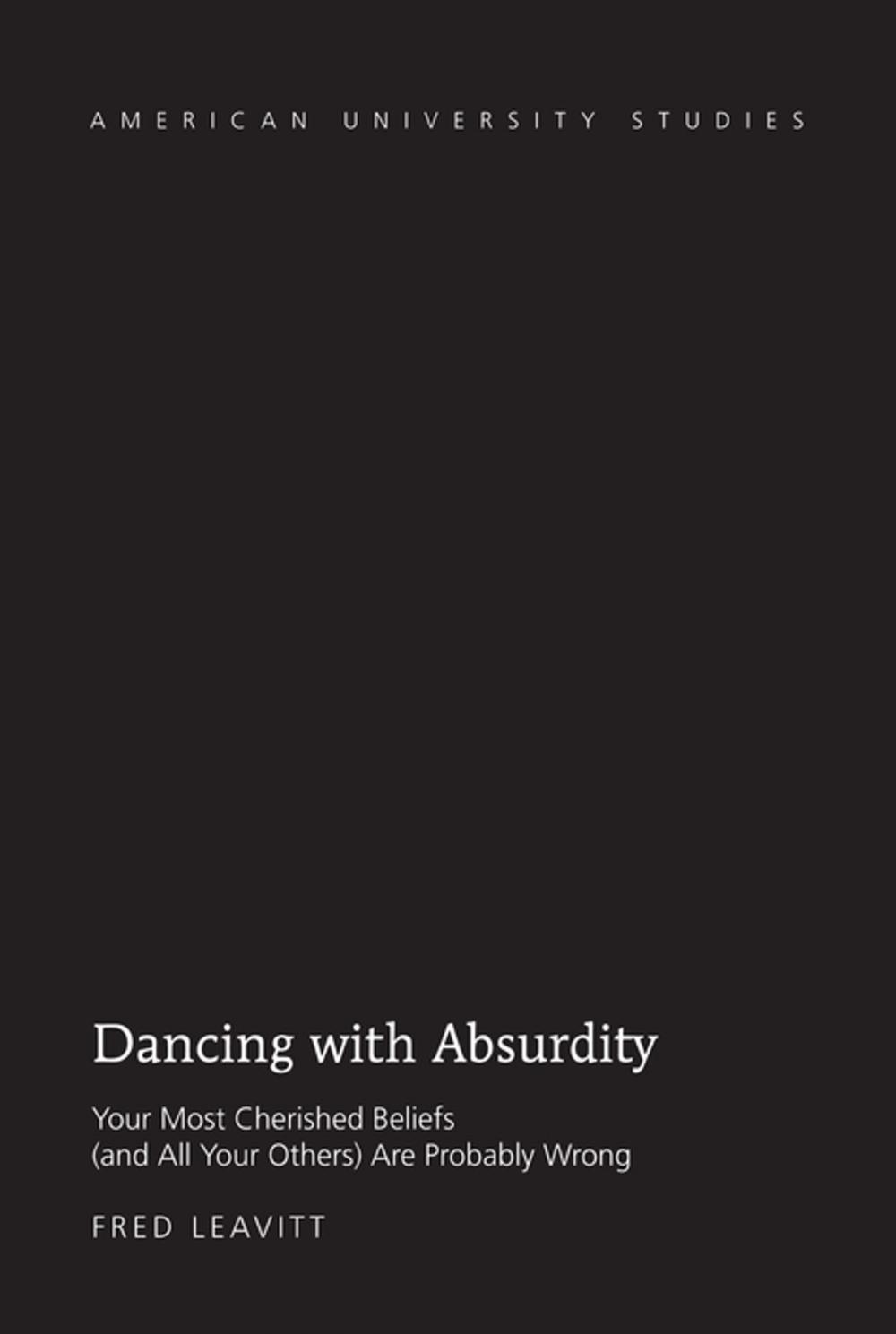 Big bigCover of Dancing with Absurdity