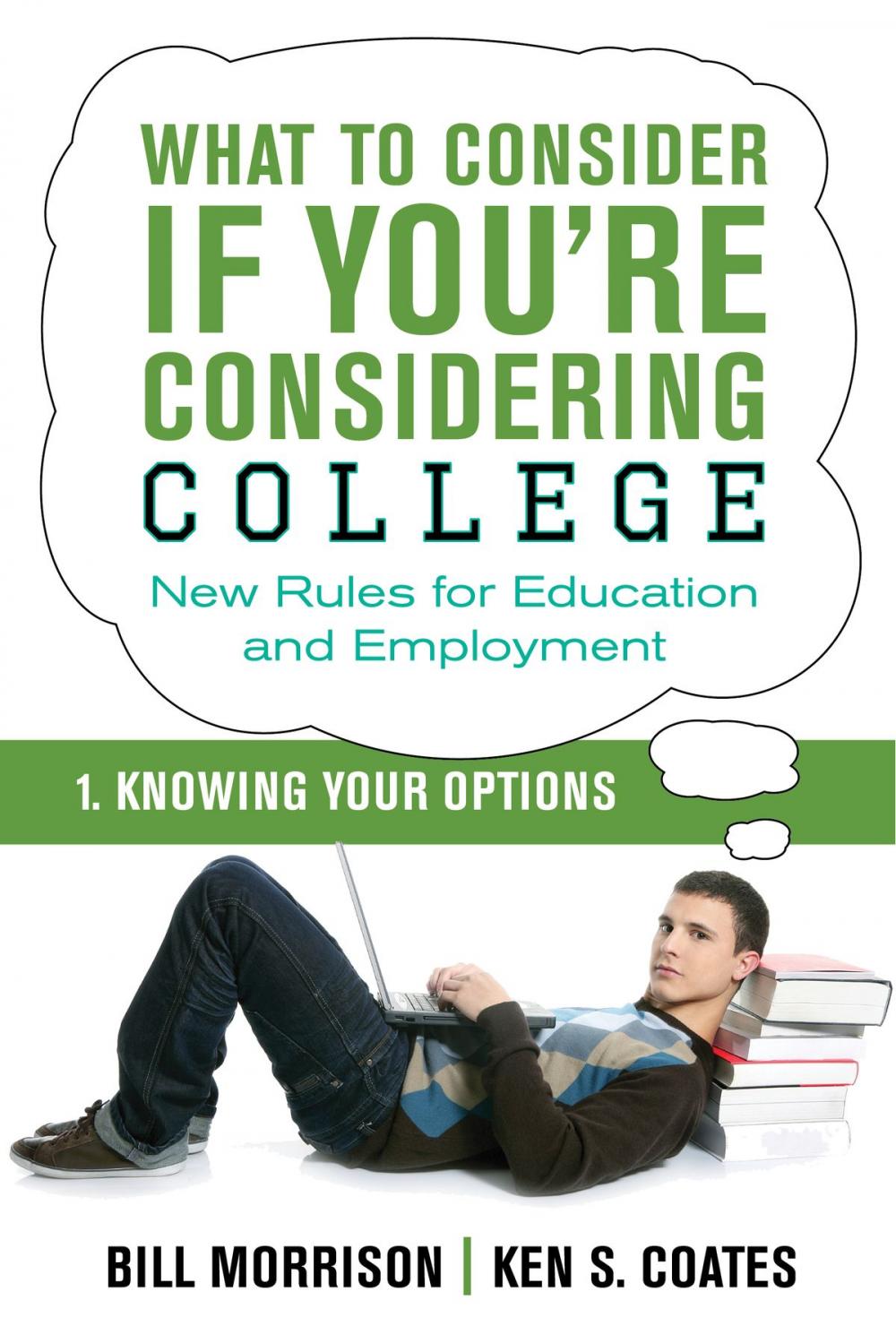 Big bigCover of What To Consider if You're Considering College — Knowing Your Options