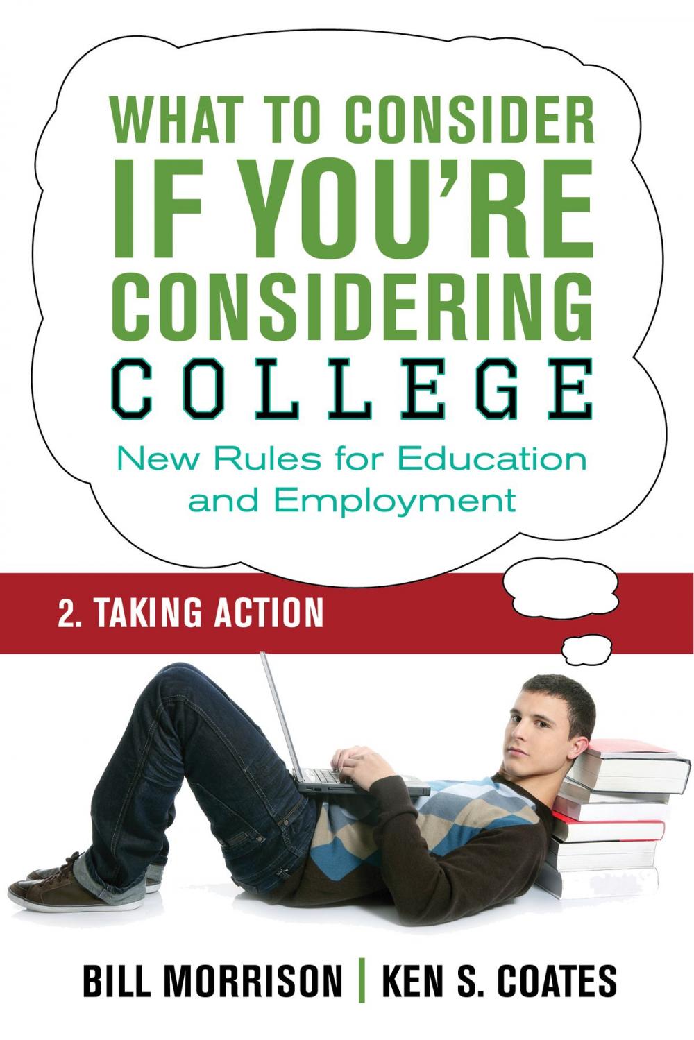 Big bigCover of What To Consider if You're Considering College — Taking Action