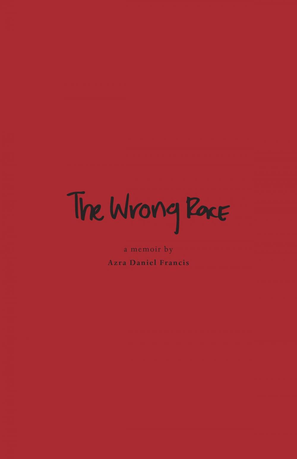 Big bigCover of The Wrong Race