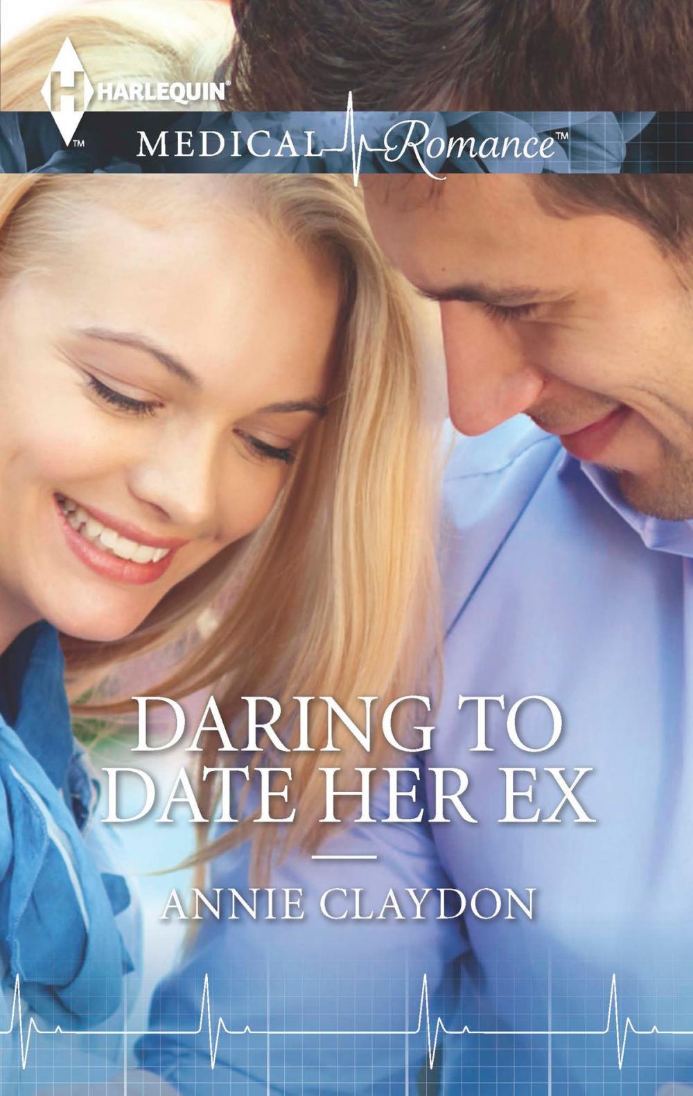 Big bigCover of Daring to Date Her Ex