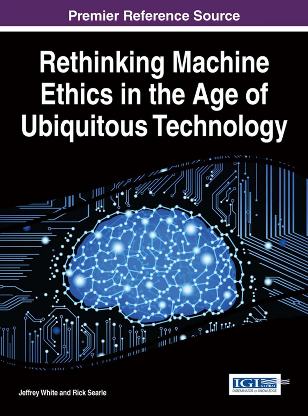 Big bigCover of Rethinking Machine Ethics in the Age of Ubiquitous Technology