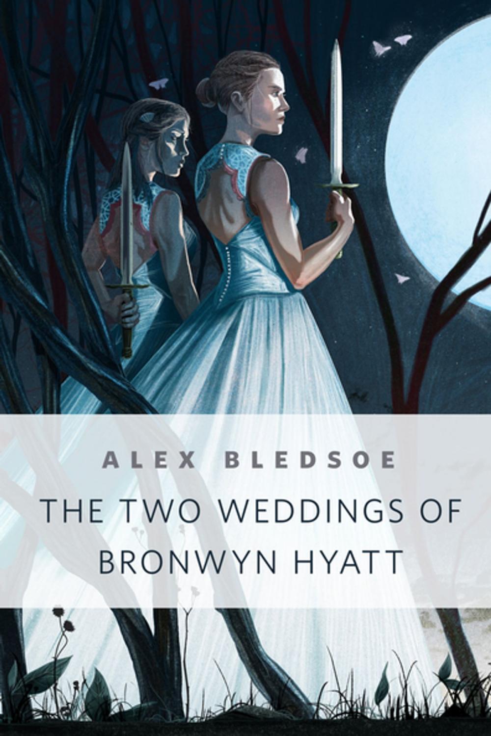 Big bigCover of The Two Weddings of Bronwyn Hyatt