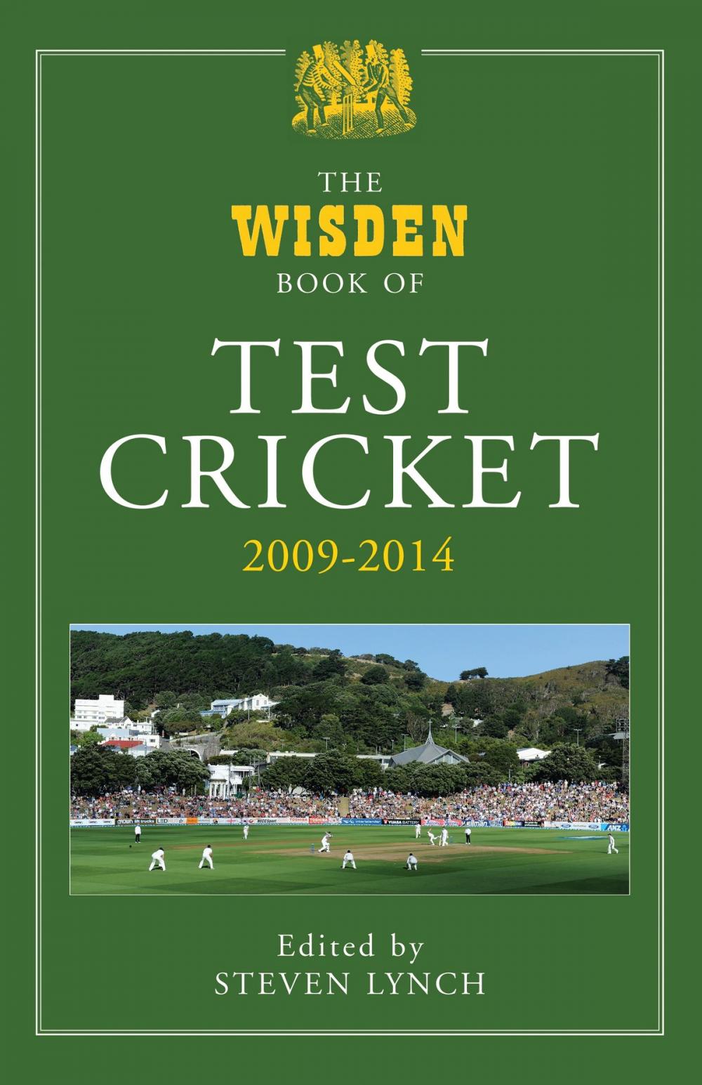 Big bigCover of The Wisden Book of Test Cricket 2009 - 2014