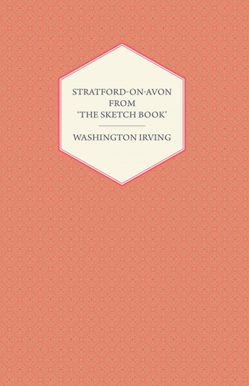 Big bigCover of Stratford-on-Avon - from 'The Sketch Book' by Washington Irving