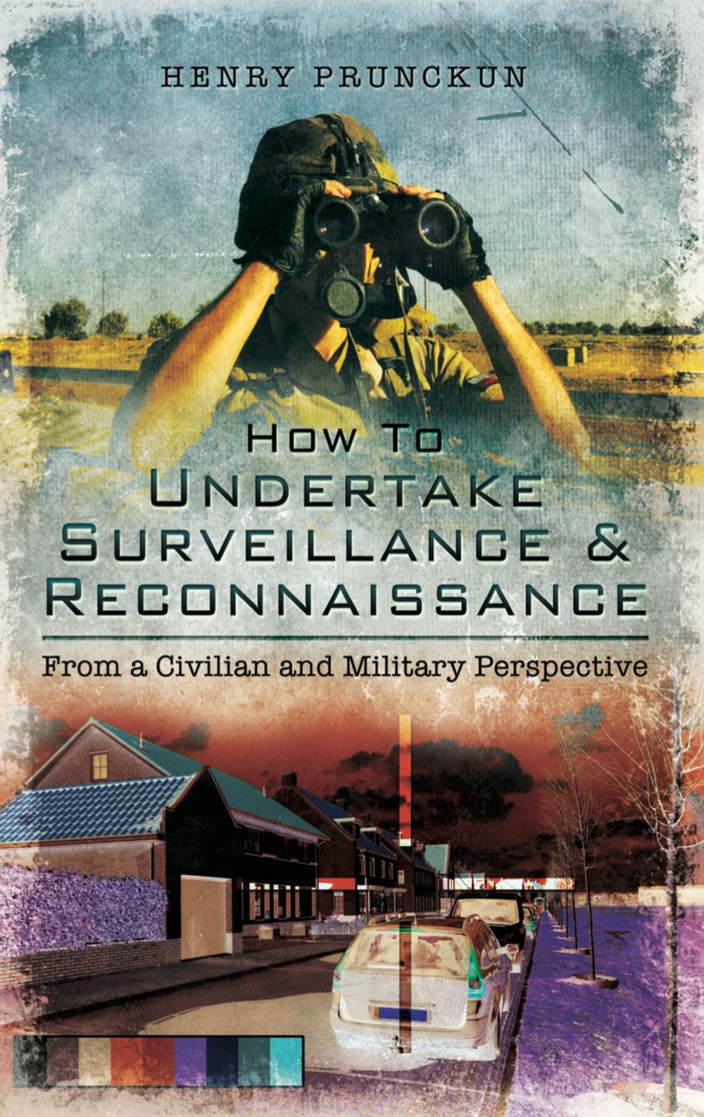 Big bigCover of How to Undertake Surveillance and Reconnaissance