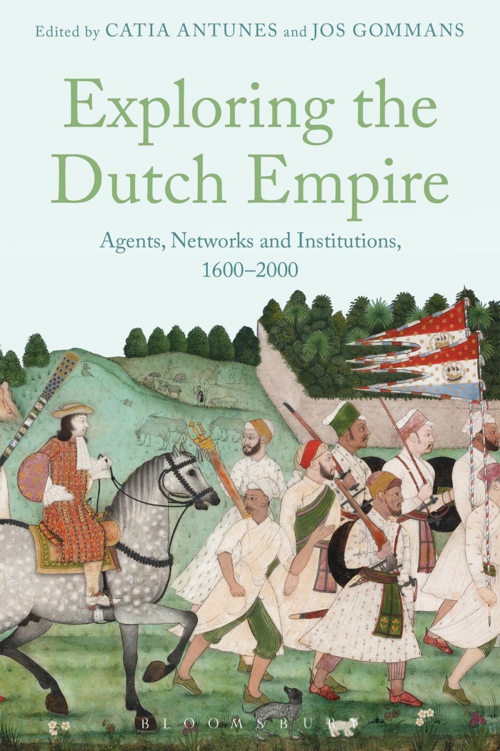 Big bigCover of Exploring the Dutch Empire