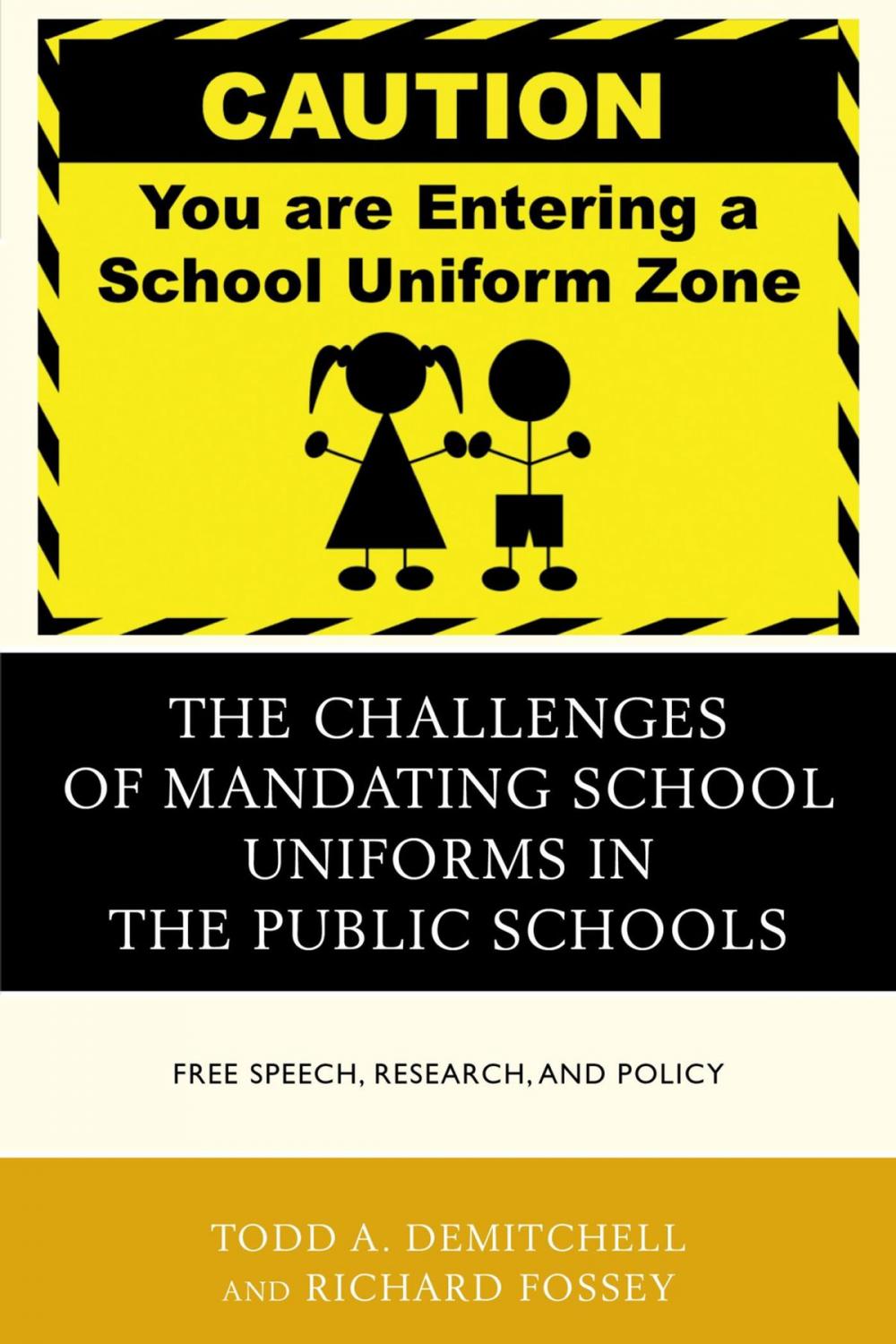 Big bigCover of The Challenges of Mandating School Uniforms in the Public Schools