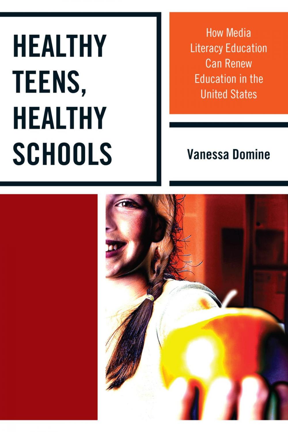 Big bigCover of Healthy Teens, Healthy Schools