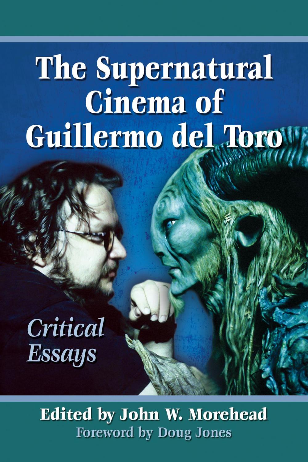 Big bigCover of The Supernatural Cinema of Guillermo del Toro