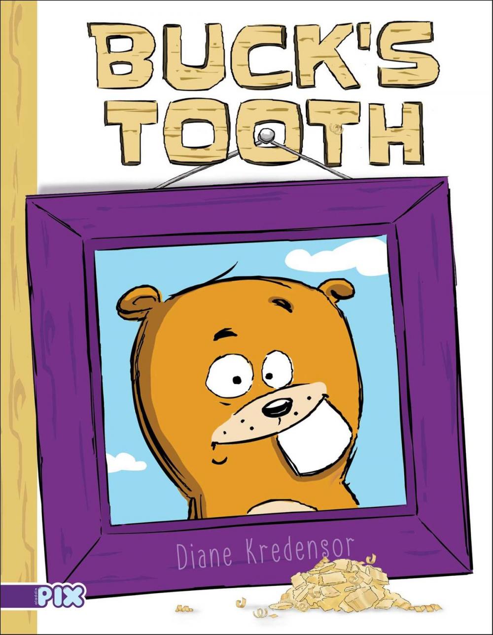 Big bigCover of Buck's Tooth