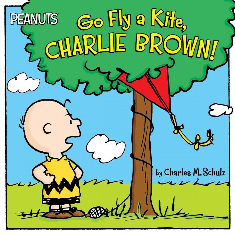 Big bigCover of Go Fly a Kite, Charlie Brown!