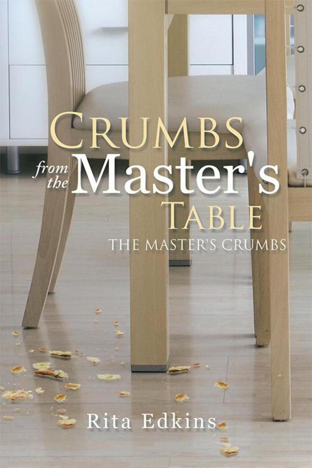 Big bigCover of Crumbs from the Master's Table