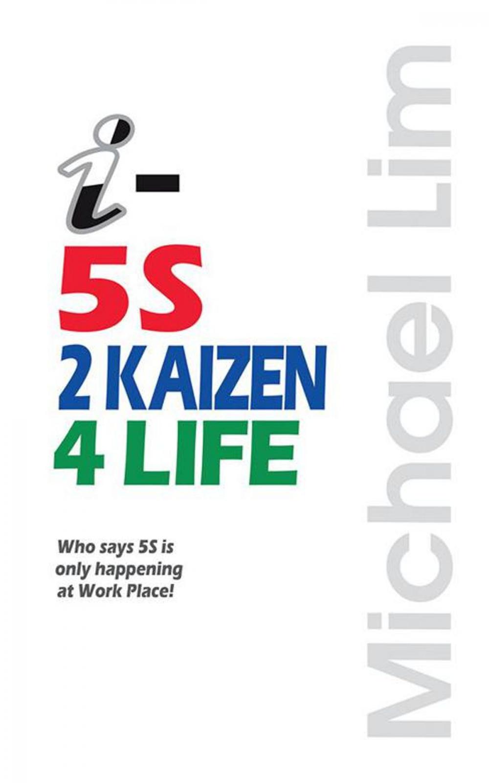 Big bigCover of I-5S2kaizen4life