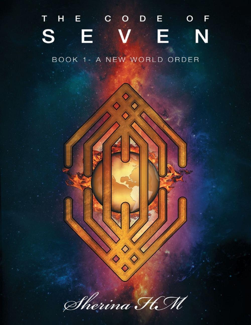 Big bigCover of The Code of Seven: Book 1, a New World Order