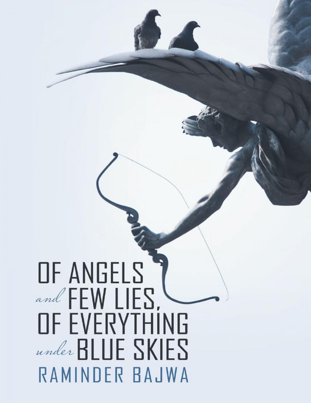 Big bigCover of Of Angels and Few Lies, of Everything Under Blue Skies