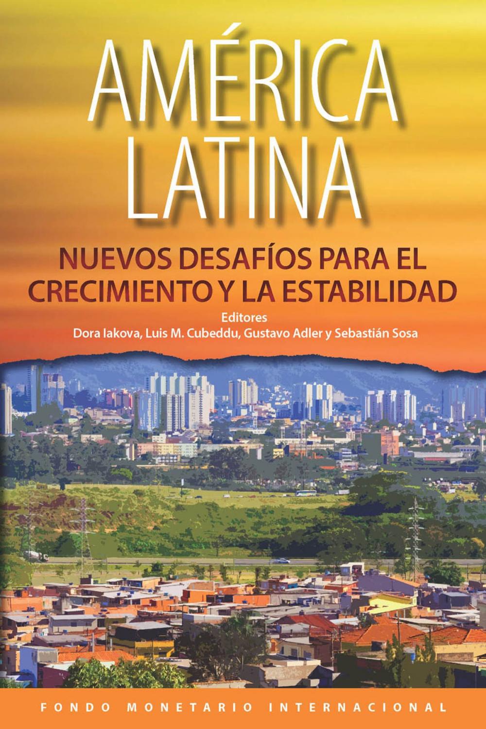 Big bigCover of Latin America: New Challenges to Growth and Stability