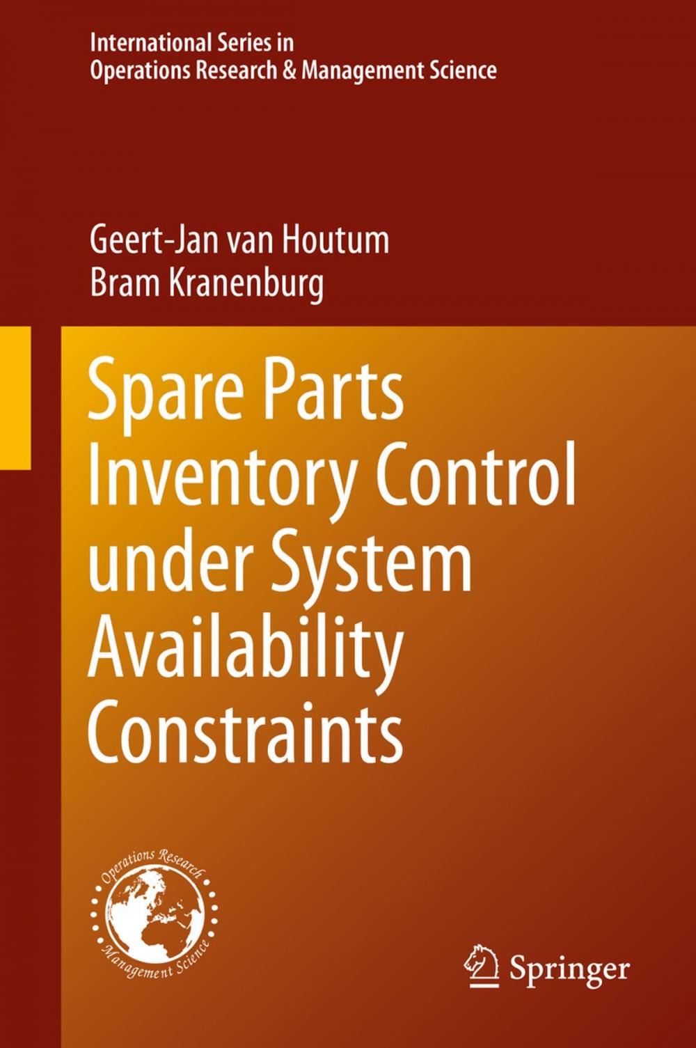 Big bigCover of Spare Parts Inventory Control under System Availability Constraints