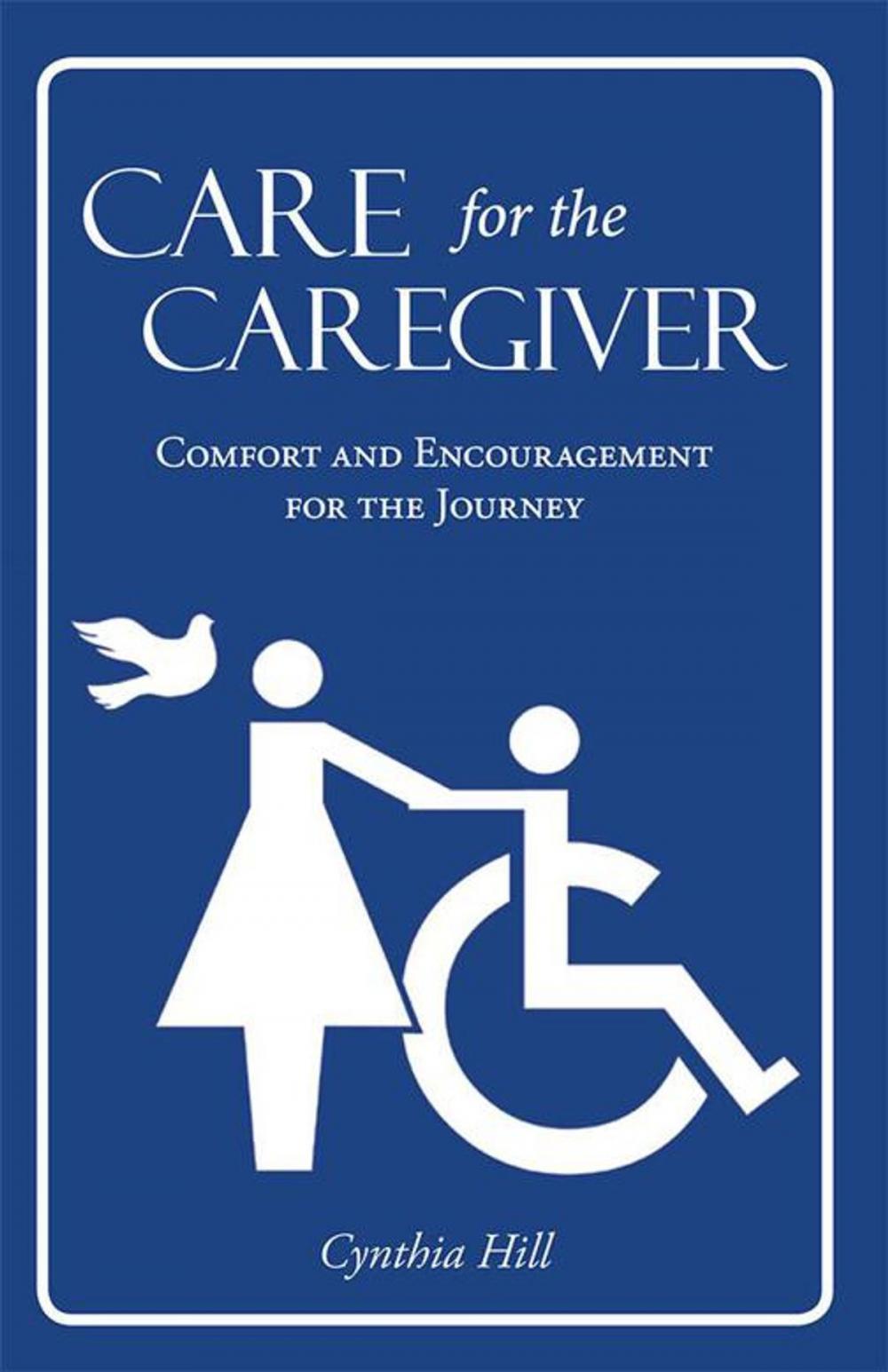 Big bigCover of Care for the Caregiver